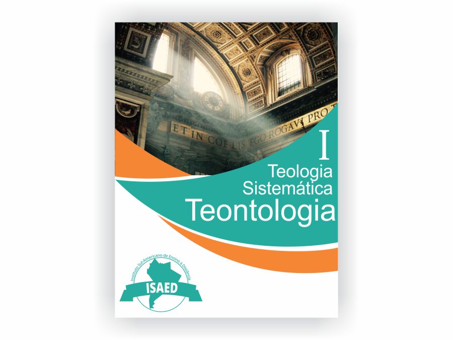 Curso de Teologia Sistemática I Teontologia 1- Isaed