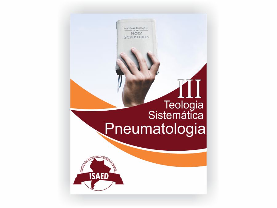 Curso de Teologia Sistemática III Pneumatologia 1 - Isaed